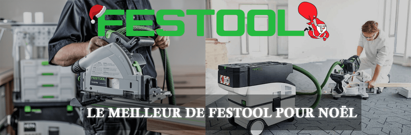 cadeau festool noel